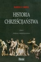 Historia chrześcijaństwa tom 4 Podział chrześcijaństwa