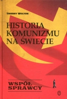 Historia komunizmu na świecie T.3 Współsprawcy