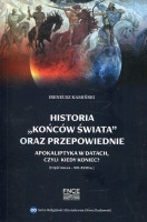 Historia „końców świata” oraz przepowiednie