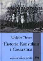 Historia konsulatu i Cesarstwa Tom 5 Część 1