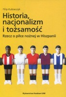 Historia, nacjonalizm i tożsamość