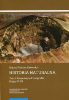 Historia naturalna. Tom I: Kosmologia i Geografia 