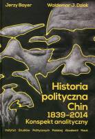 Historia polityczna Chin 1839-2014. Konspekt analityczny