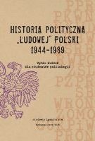 Historia polityczna Ludowej Polski 1944-1989