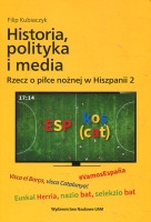 Historia, polityka i media