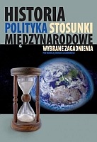 Historia Polityka Stosunki międzynarodowe