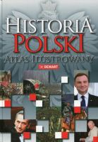 Historia Polski atlas ilustrowany