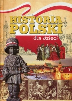 Historia Polski dla dzieci