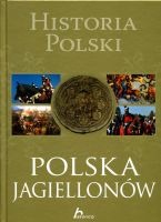 Historia Polski Polska Jagiellonów