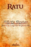 Historia Słowian poezją i ogniem pisana