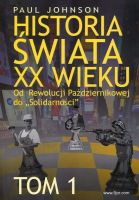 Historia świata XX wieku Tom 1