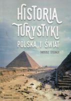 Historia turystyki Polska i świat