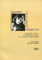 Historie celuloidem podszyte Z dziejów X muzy na Górnym Śląsku i w Zagłębiu Dąbrowskim