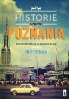 Historie warte Poznania