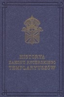 Historya Zakonu Rycerskiego Templariuszów