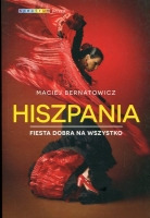 Hiszpania Fiesta dobra na wszystko