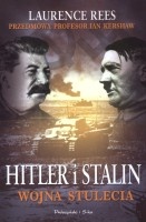 Hitler i Stalin. Wojna stulecia