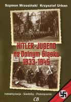 Hitler-Jugend na Dolnym Śląsku 1939-1945