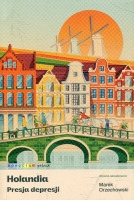 Holandia. Presja depresji