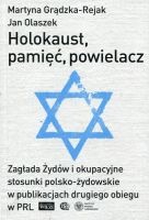 Holokaust, pamięć, powielacz