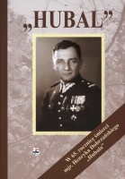 Hubal mjr Henryk Dobrzański 1897-1940