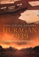 Huragan 1939 Okruchy wspomnień