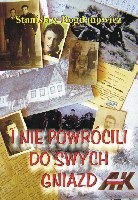 I nie powrócili do swych gniazd