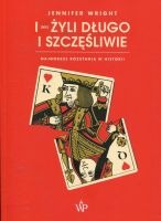 I (nie) żyli długo i szczęśliwie