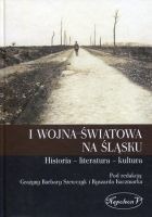 I wojna światowa na Śląsku 