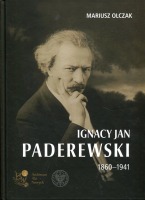 Ignacy Jan Paderewski 1860–1941