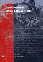 Ignacy Loga-Sowiński (1919-1992) Portret gomułkowca