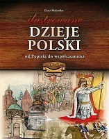 Ilustrowane dzieje Polski