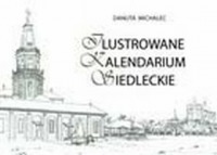 Ilustrowane kalendarium siedleckie