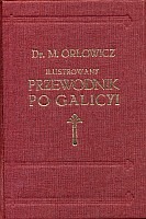 Ilustrowany przewodnik po Galicyi