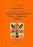 Ilustrowany przewodnik po Wschodnich Karpatach Galicyi, Bukowiny i Węgier