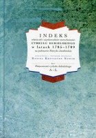 Indeks właścicieli i użytkowników nieruchomości cyrkułu dukielskiego w latach 1785-1789