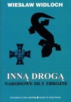 Inną drogą. Narodowe Siły Zbrojne