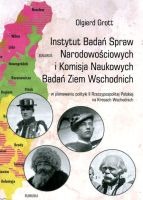 Instytut Badań Spraw Narodowościowych i Komisja Naukowych Badań Ziem Wschodnich 