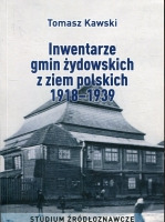 Inwentarze gmin żydowskich z ziem polskich 1918–1939