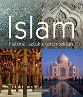Islam historia, sztuka i architektura