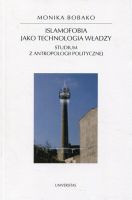 Islamofobia jako technologia władzy