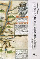 Itinerarium króla Stefana Batorego 1576-1586
