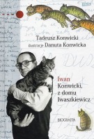 Iwan Konwicki z domu Iwaszkiewicz. Biografia
