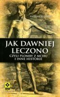 Jak dawniej leczono