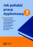 Jak polubić pracę dyplomową?