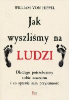 Jak wyszliśmy na ludzi