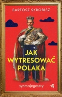 Jak wytresować Polaka
