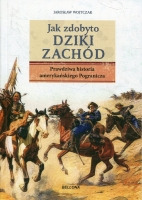 Jak zdobyto Dziki Zachód