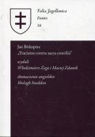 Jan Biskupiec „Tractatus contra sacra concilia”