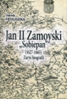 Jan II Zamoyski „Sobiepan” (1627 – 1665),